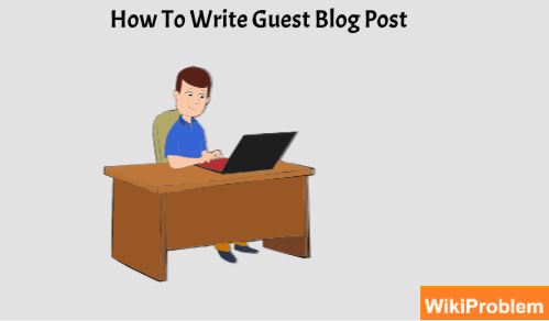File:How To Write Guest Blog Post.jpg