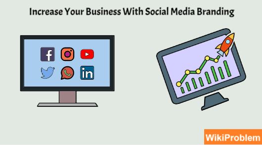 File:How To Increase Your Business With Social Media Branding.jpg
