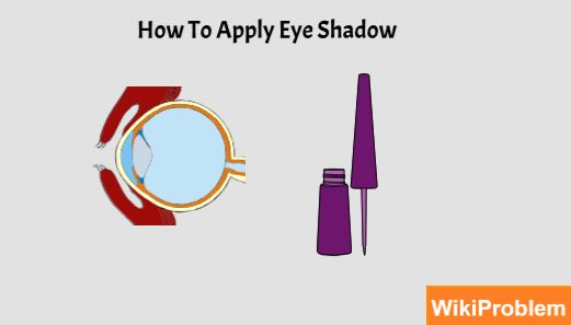File:How To Apply Eye Shadow.jpg