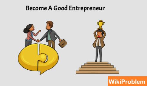 File:How To Become A Good Entrepreneur.jpg
