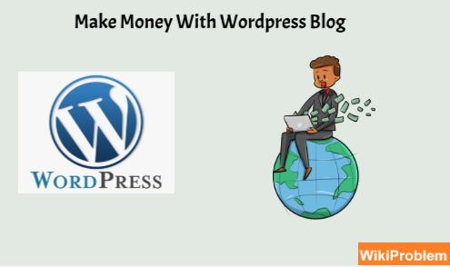 File:How To Make Money With Wordpress Blog.jpg