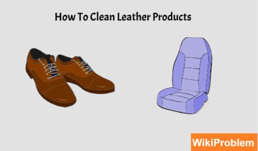 File:How To Clean Leather Products.jpg