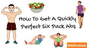 How To Get A Quickly Perfect Six Pack Abs.jpg