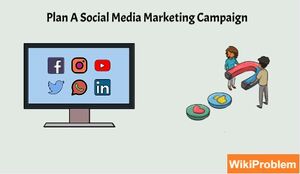 How To Plan A Social Media Marketing Campaign.jpg
