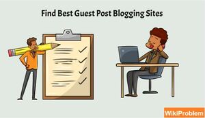 How To Find Best Guest Post Blogging Sites.jpg