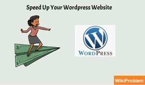 How To Speed Up Your Wordpress Website.jpg